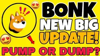 BONK COIN РАСТЁТ ЕЩЁ БОЛЬШЕ?? 😍 🔥 | НОВОЕ ОБНОВЛЕНИЕ BONK COIN | НОВОСТИ BONK COIN СЕГОДНЯ | BONK...