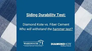Siding Durability - The Hammer Test!