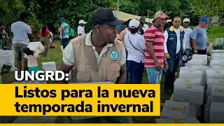 Ent&eacute;rese del Cambio - UNGRD: Listo el plan de contingencia invernal