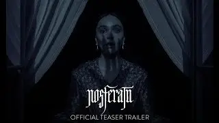 NOSFERATU   Official Teaser Trailer HD   Only In Theaters December 25 2024