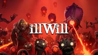 illWill - Official Soundtrack