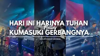 Hari Ini Harinya Tuhan Medley Kumasuki Gerbangnya - New Life Worship Indonesia (Musician Cam)