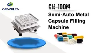 Semi-Auto Metal Capsule Filling Machine CN-100M