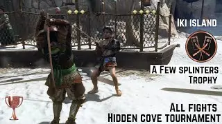 GHOST OF TSUSHIMA: IKI ISLAND | HIDDEN COVE TOURNAMENT | A FEW SPLINTERS TROPHY | All Opponents