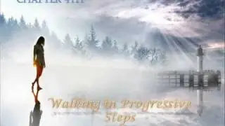 Valeth's Mind: Walking in Progressive Steps (Sept 09)
