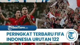 Latest FIFA Rankings: Indonesia Ranked 122nd