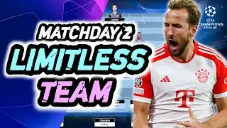 UCL FANTASY MATCHDAY 2 LIMITLESS TEAM | Champions League Fantasy Tips 2025/26