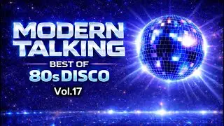 🔥 Modern Talking Style 2026 Best of 80’s Disco | Nonstop Love Mix 💃 Romantic Disco Hits 💖