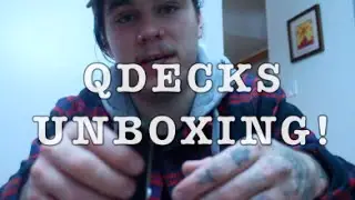 QDECKS UNBOXING!