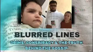 Blurred Lines Podcast: Gone Before His First Year: Disappearance of Emmanuel Haro