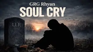 GRG Rhyan- Soul Cry [Official Audio]