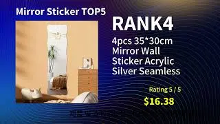 2025 Mirror Sticker Top5, Create the Illusion of Space with Decorative Mirrors