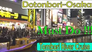 Tombori River Cruise | Dotombori | Osaka