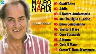 Mauro Nardi - Quatt'Anne ( FULL ALBUM )