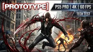 [PROTOTYPE] (PS5 Pro) Free Roam Tech Test 4K60FPS