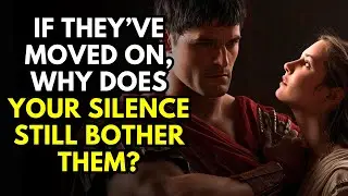 They’re “Happy” With Someone Else… Then Why Can’t They Handle Your Silence & Stoicism