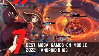 7 Best MOBA Games on Mobile 2022 | Android & iOS