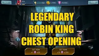 NEW LEGENDARY ROBIN KING CHEST OPENING | Injustice 2 Mobile