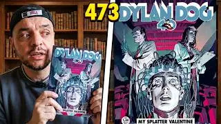 DYLAN DOG #473 - MY SPLATTER VALENTINE 🫟💥⚡🔥&clubs;️