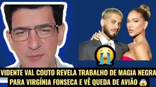 QUE HORROR! VAL COUTO REVELA TRABALHO DE MACUMBA PARA VIRG&Iacute;NIA FONSECA 
