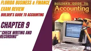 Builder's Guide To Accounting Chapter 9 Review for the Florida Business & Finance Exam