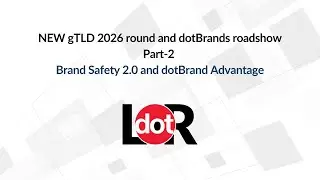 Part 2: The dotBrand Advantage: Security, Trust & Digital Transformation for 2026 and Beyond