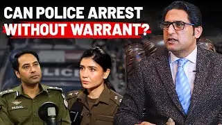 Police Power to Arrest Without Warrant | ASP Shairbano Naqvi Statement Explained
