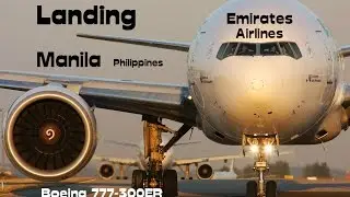 Landing in Manila Emirates B777-300ER [FULL HD]