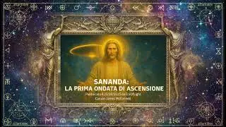 Sananda: The First Wave of Ascension