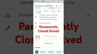 How to Report Permanently Closed Place to open for Business | Permanently Closed Kaise Sahi Kre