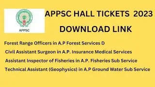 BEST JOB ALERTS | APPSC HALL TICKETS 2023 | FOREST|WATER|FISHERIES|CIVIL ASSISTANT|#appsc #group