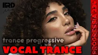 Vocal Trance | Progressive Trance 2025 Progressia 234