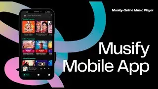 Musify - Online music player 🎵 #trendingapp