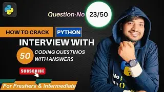 Question 23 | Find Intersection of Two Lists Without Using Set in Python Interview | By Rohit Tyagi