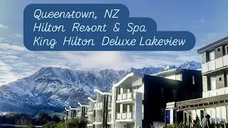 King Hilton Deluxe Lakeview: Hilton Queenstown Resort & Spa&mdash;Book this EXACT room!