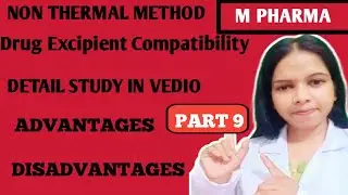 Non-Thermal Methods for Drug&ndash;Excipient Compatibility | M.Pharm Modern
