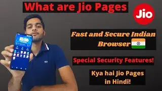 Jio Pages - Indian Browser, Fast and Secure. Jio Pages kya hai | Jio Pages Security Features.
