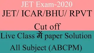 JET Paper Solution //# // ICAR#JET#RPVT#BHU # Cut Off-2020