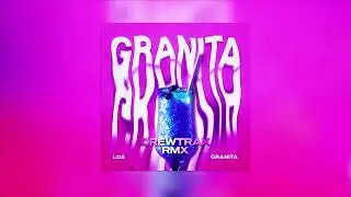 LDA - GRANITA (DREW TRAX RMX)