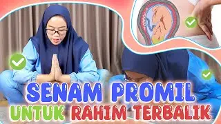 Senam Promil untuk Rahim yang Terbalik || Bidan Adinda, Amd, Keb - Medikacare