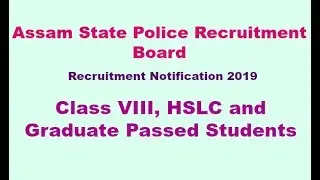 Assam State Level Police Recruitment Board Recruitment Notification 2019