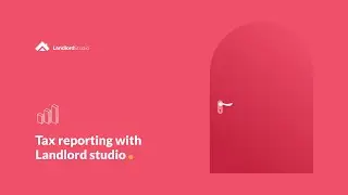 Master Financial Reporting for Landlords with Landlord Studio | Landlordstudio.com