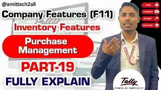 Fully Explain Purchase Management in Tally/Tally ERP-9 ||Part 19 ||Hindi Tutorial|| @amittech2all