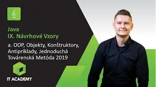 Online Kurz Java IX Návrhové Vzory - Ukážka - OOP, Konštruktory, Antipríklady, Továrenská Metóda