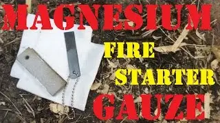 Magnesium Block Fire Starter and Gauze