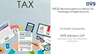 OECD's Recommendation to Address Tax Challenges of Digital Economy