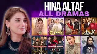 Hina Altaf All 28 Dramas | Spectacle 2024