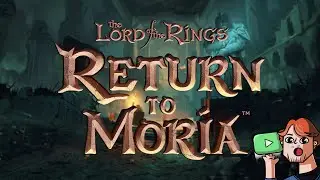 This Years Best Survival Game? | The Lord of the Rings: Return to Moria