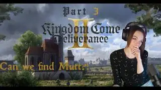 Kingdom Come: Deliverance 2 - Full Playthrough - Part 3