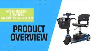 Vive 3 Wheel Mobility Scooter [2024]